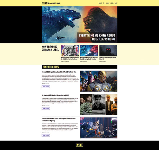 A news website for Black Label News, they specialize in movies, tv shows, comics, and videos.